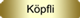 K&ouml;pfli