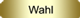 Wahl